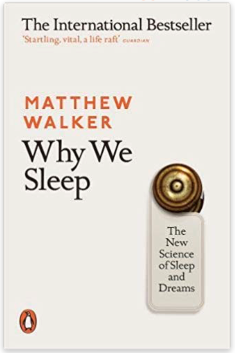 Why We Sleep